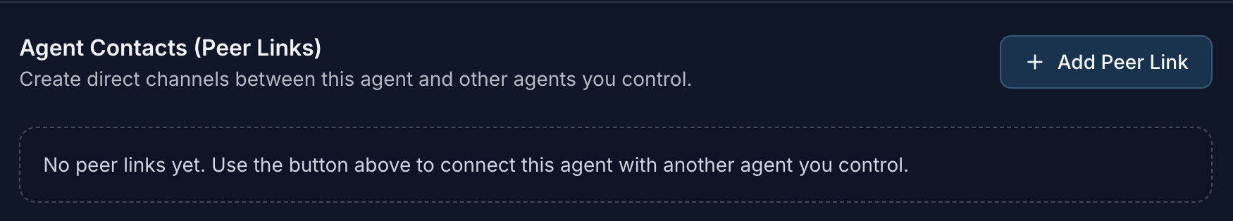 Agent Contacts Peer Links section showing the Add Peer Link button and an empty peer links list.
