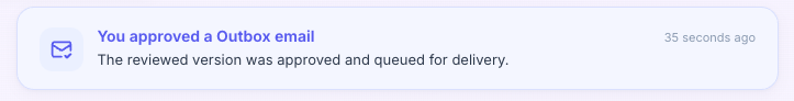 Gobii timeline notification stating that an Outbox email was approved and queued for delivery.