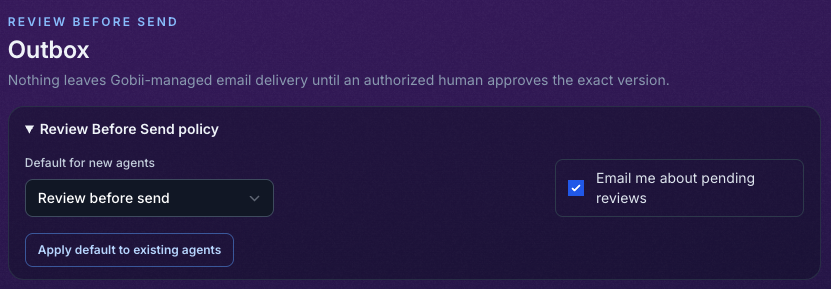 Outbox policy settings showing a default for new agents, an email notification preference, and an Apply default to existing agents button.